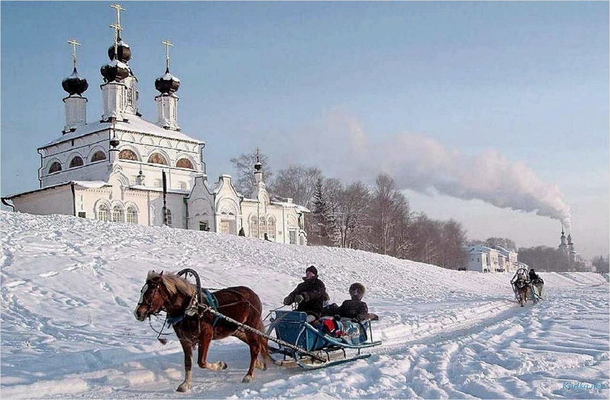 Великий Устюг: лучшие места для туризма и путешествий